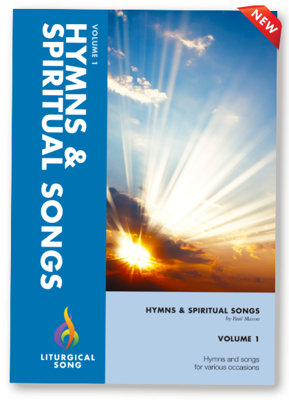 Hymns And Spiritual Songs Volume 1 2025 Edition